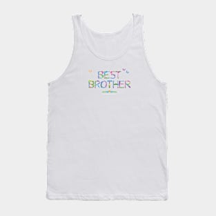 Best Brother - tropical wordart Tank Top